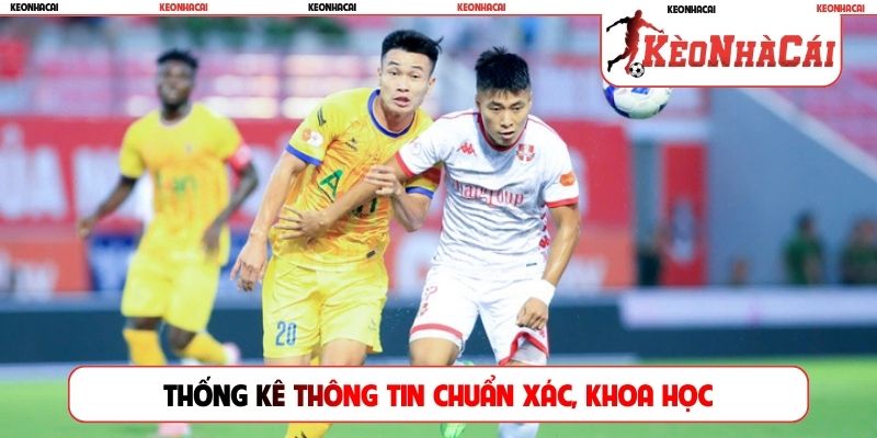 Thống kê thông tin chuẩn xác, khoa học